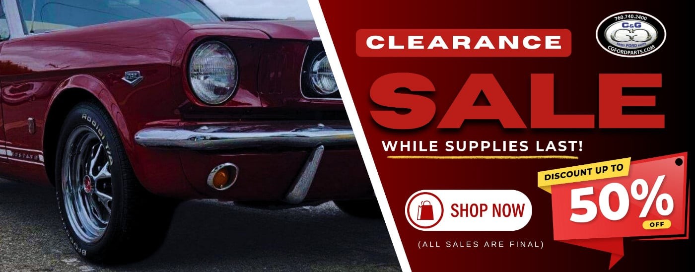 C&amp;G FORD PARTS CLEARANCE SALE